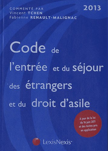 Code de l'entrée et du séjour des étrangers et du droit d'asile