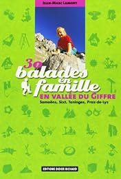 30 balades en famille en vallée du Giffre