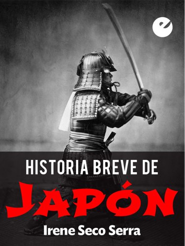 Historia breve de Japón (Spanish Edition)