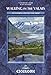 Walking in the Valais: 120 Walks and Treks (Cicerone Guides)