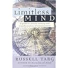Limitless Mind: A Guide to Remote Viewing and Transformation of Consciousness