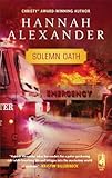Front cover for the book Solemn Oath by Hannah Alexander