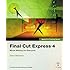 Apple Pro Training Series: Final Cut Express 4