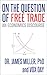 On the Question of Free Trade: An Economics Discourse