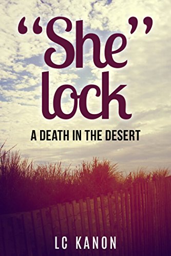 "She"lock: A Death in the Desert