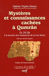 Mystères et connaissances cachées à Qumrân