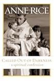 Called Out of Darkness: A Spiritual Confession