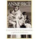 Called Out of Darkness: A Spiritual Confession
