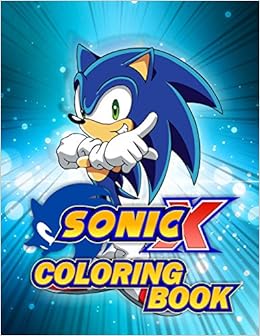 Sonic Coloring Book: Great Activity Book for Kids, by Paradise Books Sonic Coloring Book: Great Activity Book for Kids, by Paradise Books