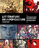 Littérature de la pop culture by 