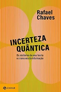 Livro Incerteza quântica: Os mistérios de uma teoria e a nova era da informação