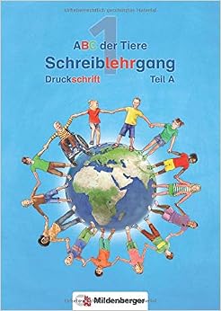 ABC der Tiere 1 - Schreiblehrgang Druckschrift, Teil A und B