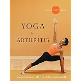 Yoga for Arthritis: The Complete Guide