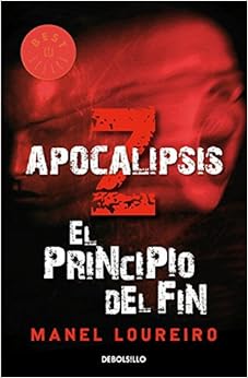Apocalipsis Z: el principio del fin