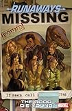 Runaways Vol. 3: The Good Die Young