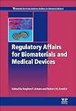 Regulatory Affairs for Biomaterials and Medical