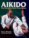 Aikido: The Complete Basic Techniques by Gozo Shioda, Yasuhisa Shioda