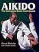 Aikido: The Complete Basic Techniques by Gozo Shioda, Yasuhisa Shioda