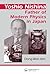 Yoshio Nishina: Father of Modern Physics in Japan by