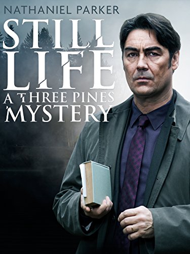 Still Life: A Three Pines Mystery