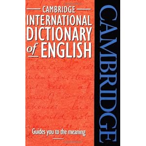 Cambridge International Dictionary of English