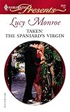 Taken: The Spaniard's Virgin (Mediterranean Brides Book 2)