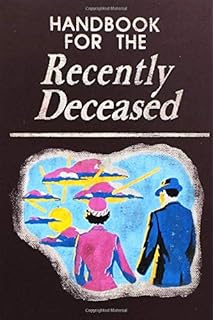 handbook for the recently deceased purse