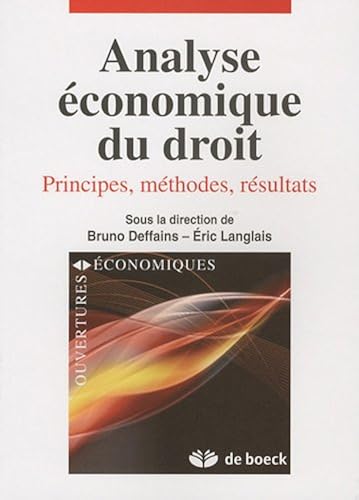 Download Analyse économique du droit : Principes, méthodes, résultats PDF
