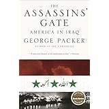 The Assassins' Gate: America in Iraq