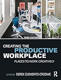 Image de Creating the Productive Workplace: Places to Work Creatively