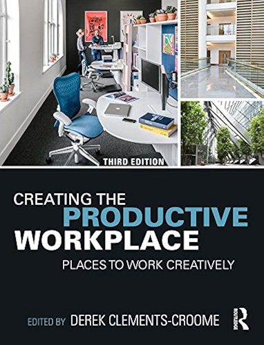 Download Creating the Productive Workplace: Places to Work Creatively (English Edition) PDF