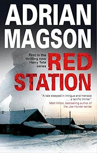 Red Station Harry Tate Book 1 By Adrian Magson