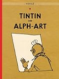Tintin and Alph-Art (Adventures of Tintin (Hardcover))