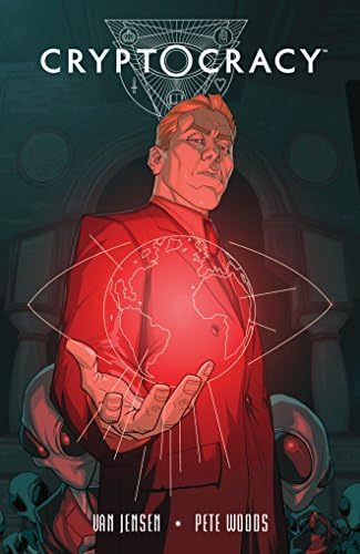 Cryptocracy Paperback – Illustrated, April 11, 2017