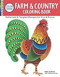 Color This! Farm & Country Coloring Book: Patterned & Tangled Designs for Fun & Focus (Design Originals) by Ben Kwok