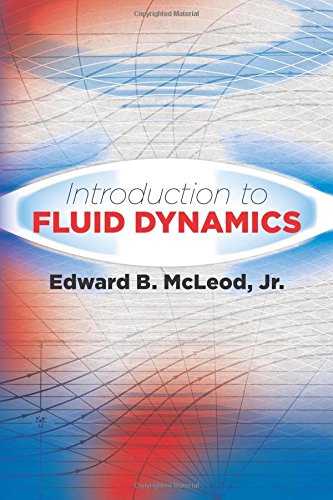 Introduction to Fluid Dynamics (Dover Books on Physics)