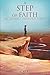 A Step of Faith, My Journey through Israel by Cap K