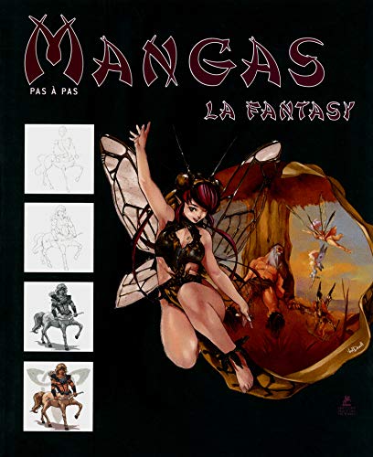les manga fantasy dessiner pas a pas by (Hardcover)