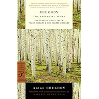 Chekhov: The Essential Plays: The Seagull, Uncle Vanya, Three Sisters & The Cherry Orchard (Modern Library Classics) book cover
