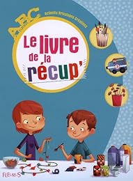 Le  livre de la récup'