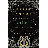 Greek Poems to the Gods: Hymns from Homer to Proclus