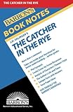 Catcher in the Rye (Barron's Book Notes) by J.D. Salinger