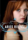 Paperback Aries Rising (Star Crossed) Book
