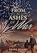 From the Ashes of War (The War Trilogy - Book 3) by Diane Moody