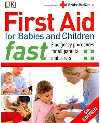Download First Aid for Babies and Children Fast PDF