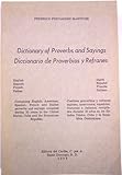 Image de Dictionary Of Proverbs And Sayings/diccionario De Proverbios Y Refranes (Spanish Edition)