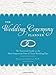 The Wedding Ceremony Planner: The Essential Guide to the Most Important Part of Your Wedding Day by Judith Johnson
