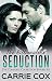 Boxed Set: The Billionaire's Seduction: the complete series