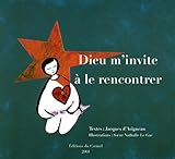 Dieu m'invite à le rencontrer by