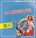 La musique (LES CONCENTRES) (French Edition) by